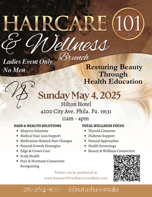 Restoring Beauty Through Health Education: Haircare 101 & Wellness Brunch